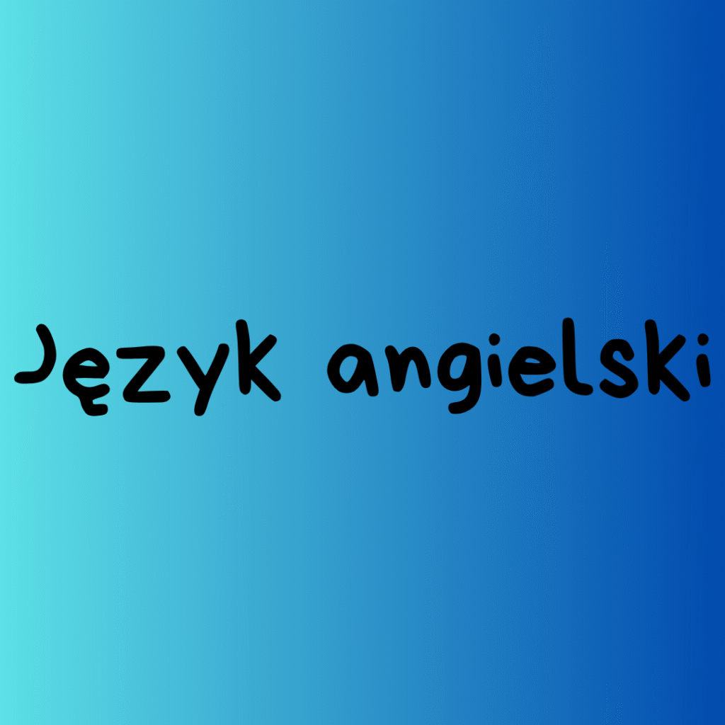 nauka angielskiego dla szkół podstaowywch