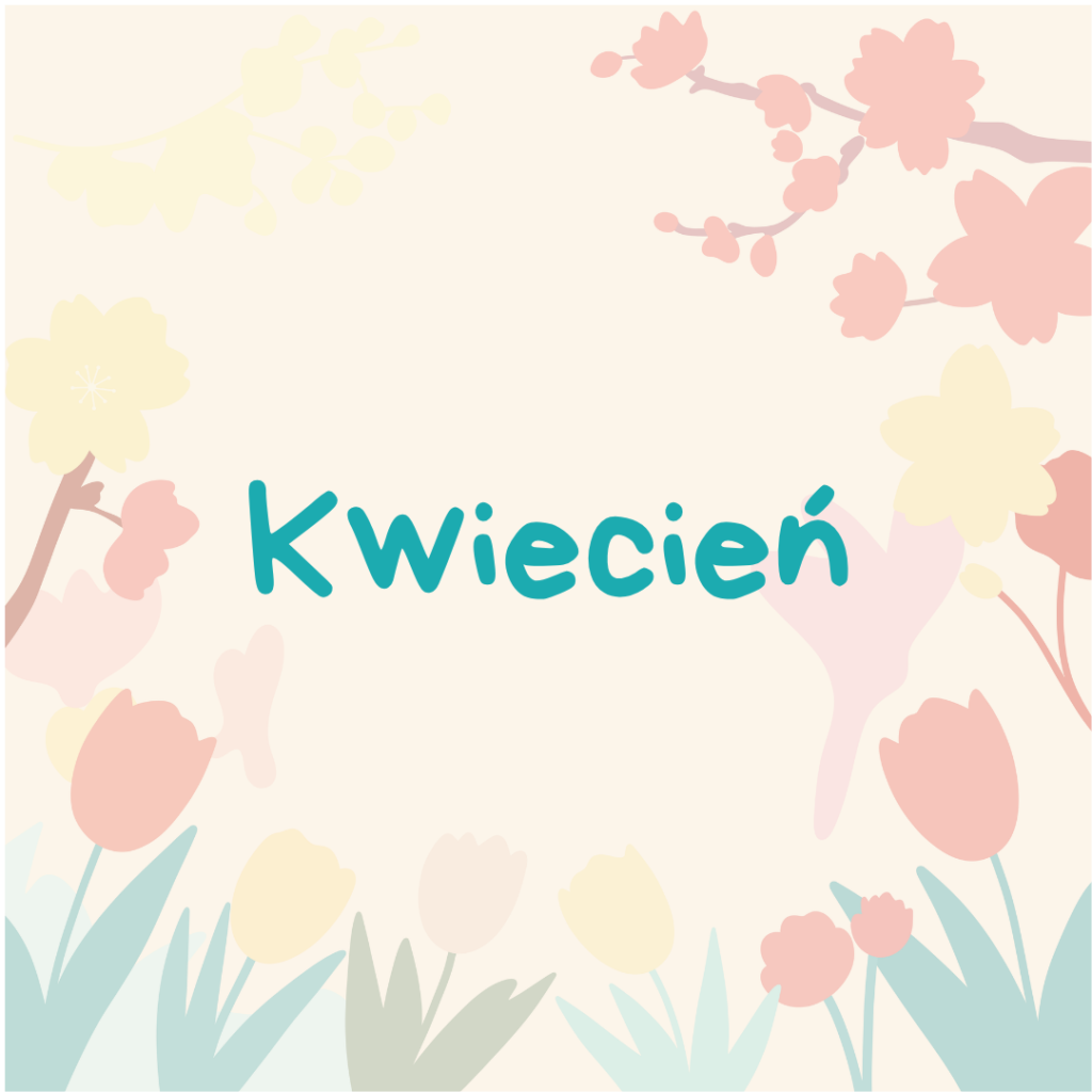 Wiosenne karty pracy kwiecień