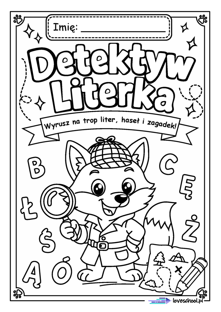 Detektyw Literka - zestaw 33 kart pracy , nauka alfabetu