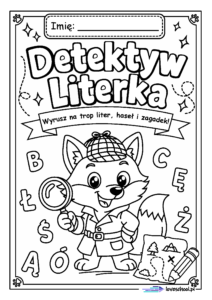 Detektyw literka - karty pracy do nauki liter pdf